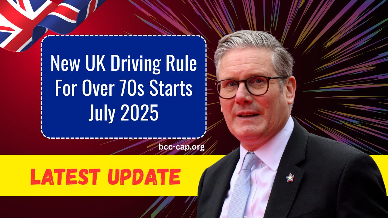 New UK Driving Rule For Over 70s Starts July 2025 – Could Your Licence Be At Risk?
