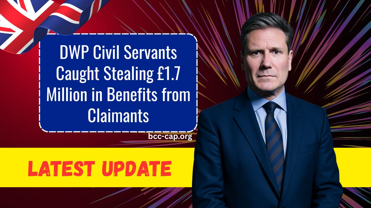 DWP Civil Servants Caught Stealing £1.7 Million in Benefits from Claimants